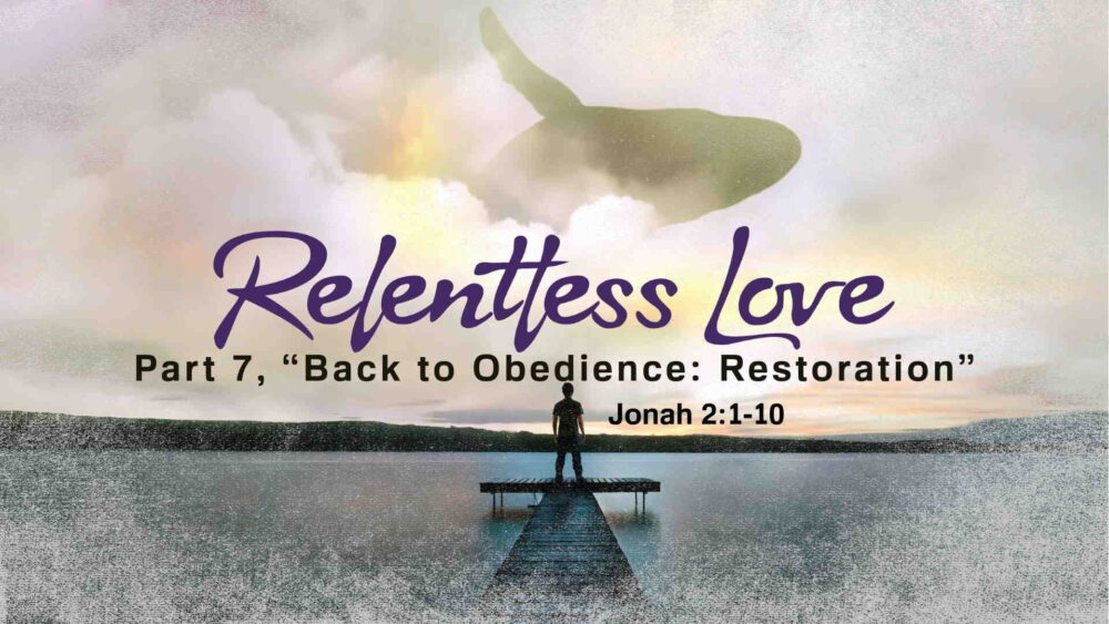 Part 7, “Back to Obedience: Restoration” Image