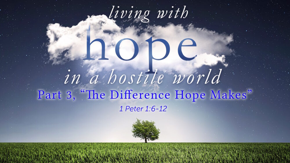 Part 3, “The Difference Hope Makes”